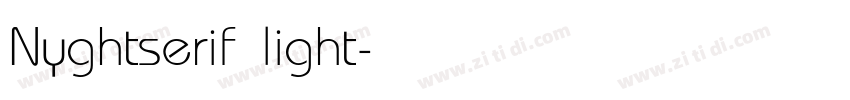 Nyghtserif light字体转换